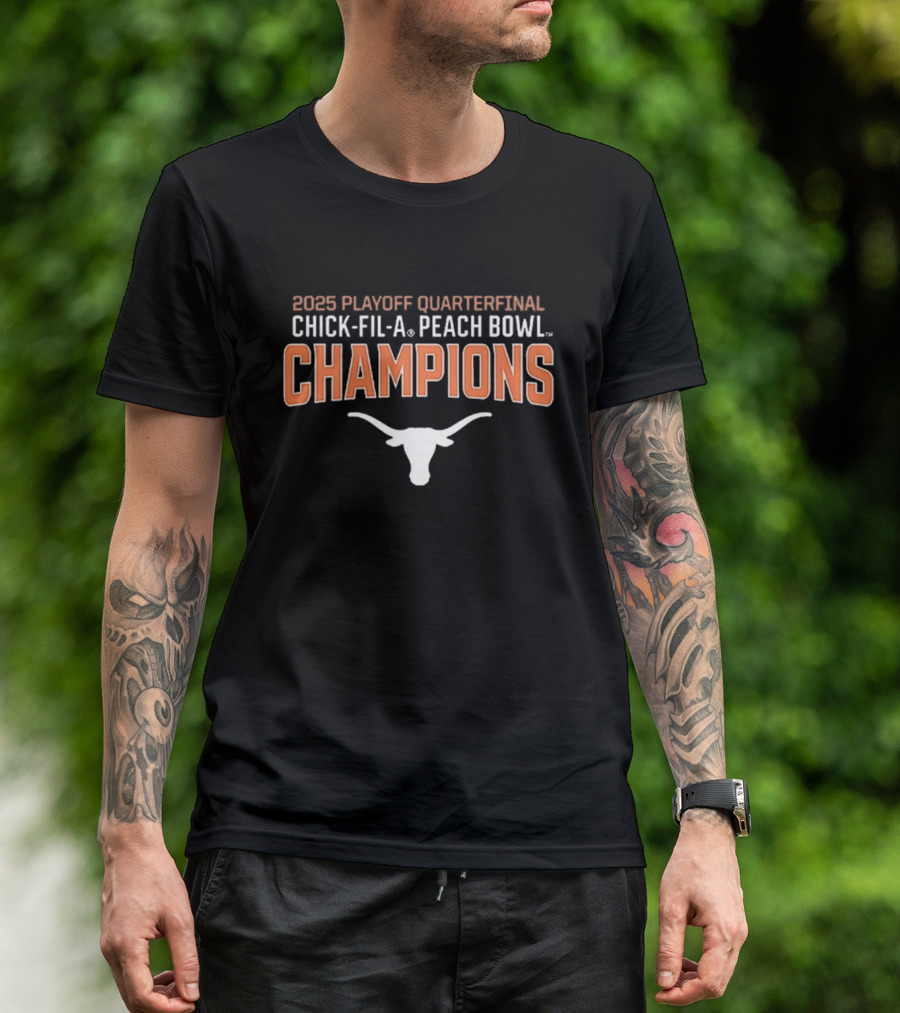 Texas Longhorns 2025 Playoff Quarterfinal Chick-Fil-A Peach Bowl Champions T-Shirt