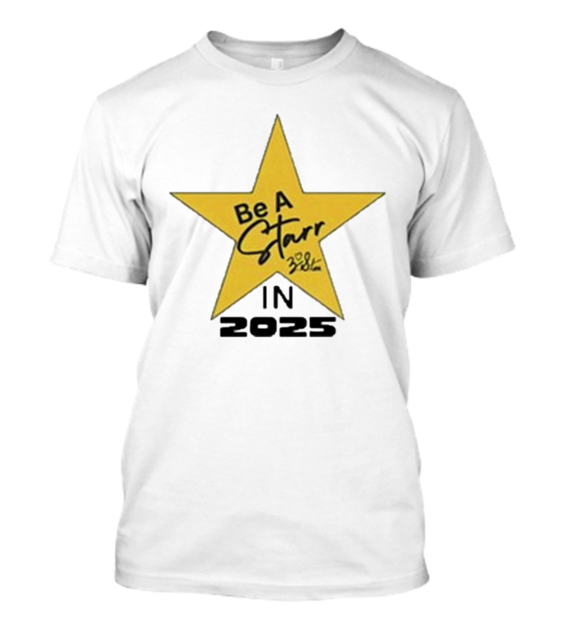 Be A Starr In 2025 Motivational Zachary Starr 2025 T-Shirt