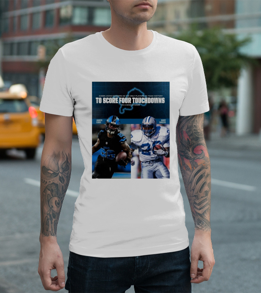 Detroit Lions Jahmyr Gibbs Joins Barry Sanders To Score Four Touchdowns In A Single Game T-Shirt