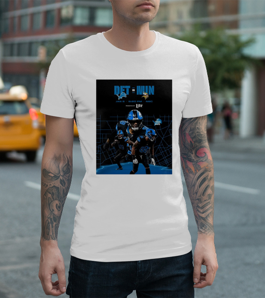 DET Vs MIN Jan 5 2025 8:20 PM NBC It Takes More T-Shirt