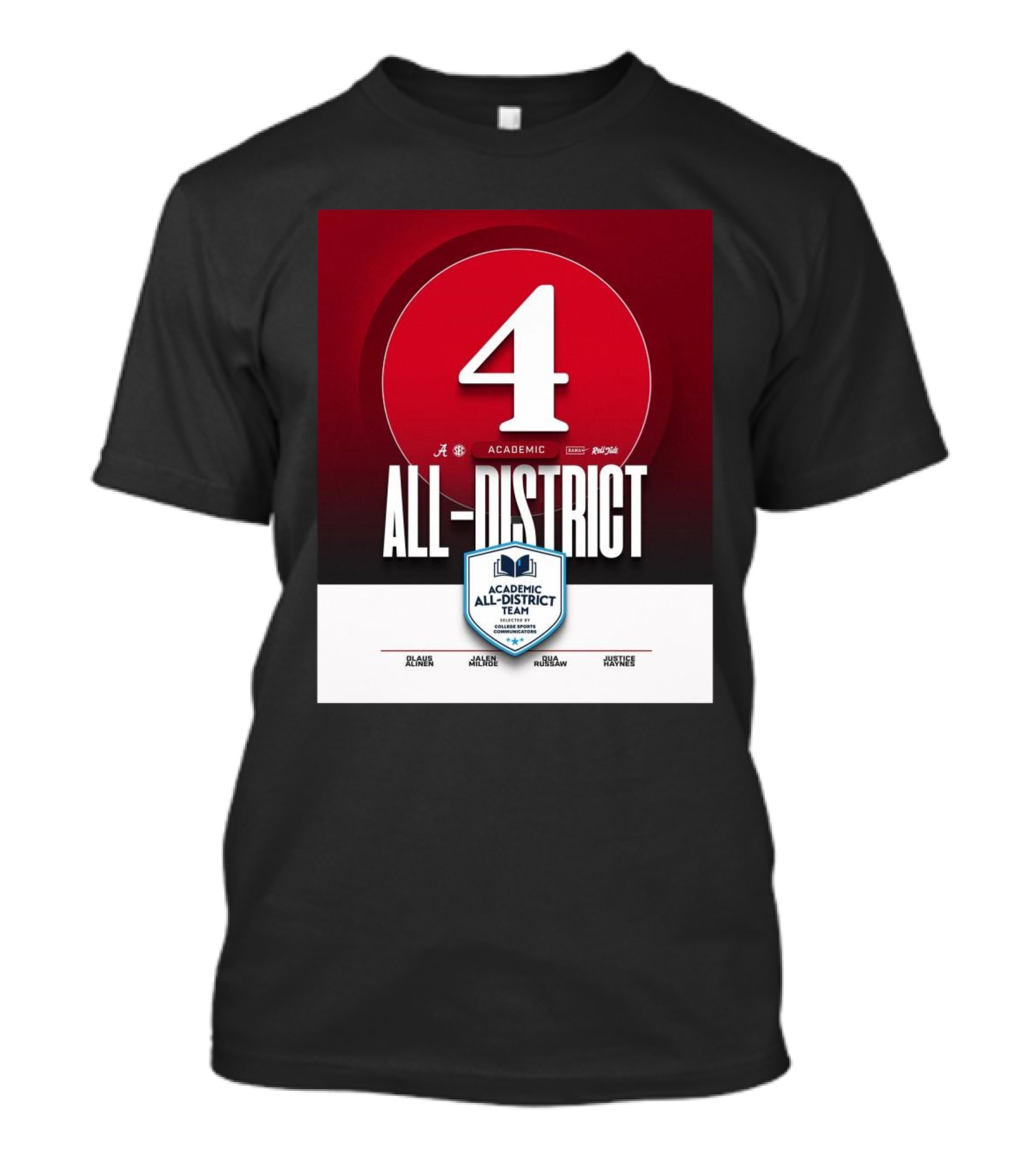 Alabama Crimson Tide Academic All-District Honorees Olaus Alinen Jalen Milroe Qua Russaw Justice Haynes T-Shirt
