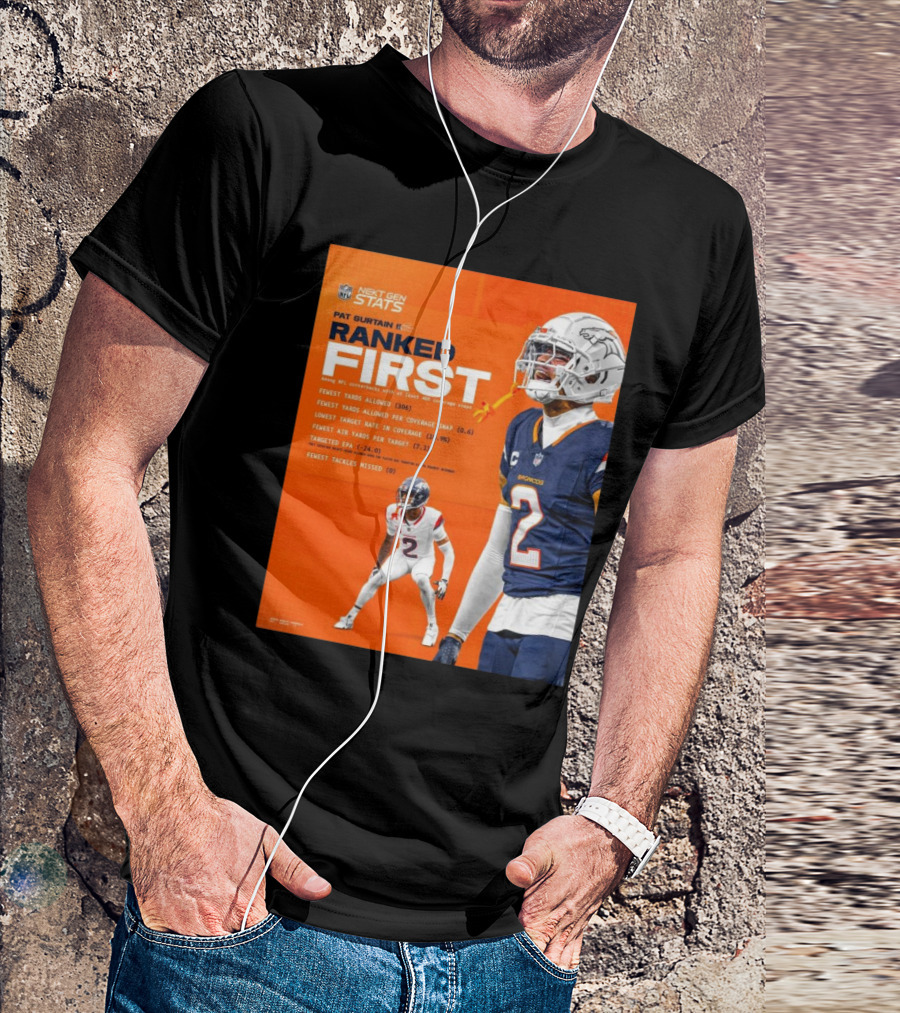Denver Broncos Pat Surtain II Ranked First NFL Next Gen Stats Fewest Yards Allowed 306 Coverage Snap 0.6 T-Shirt