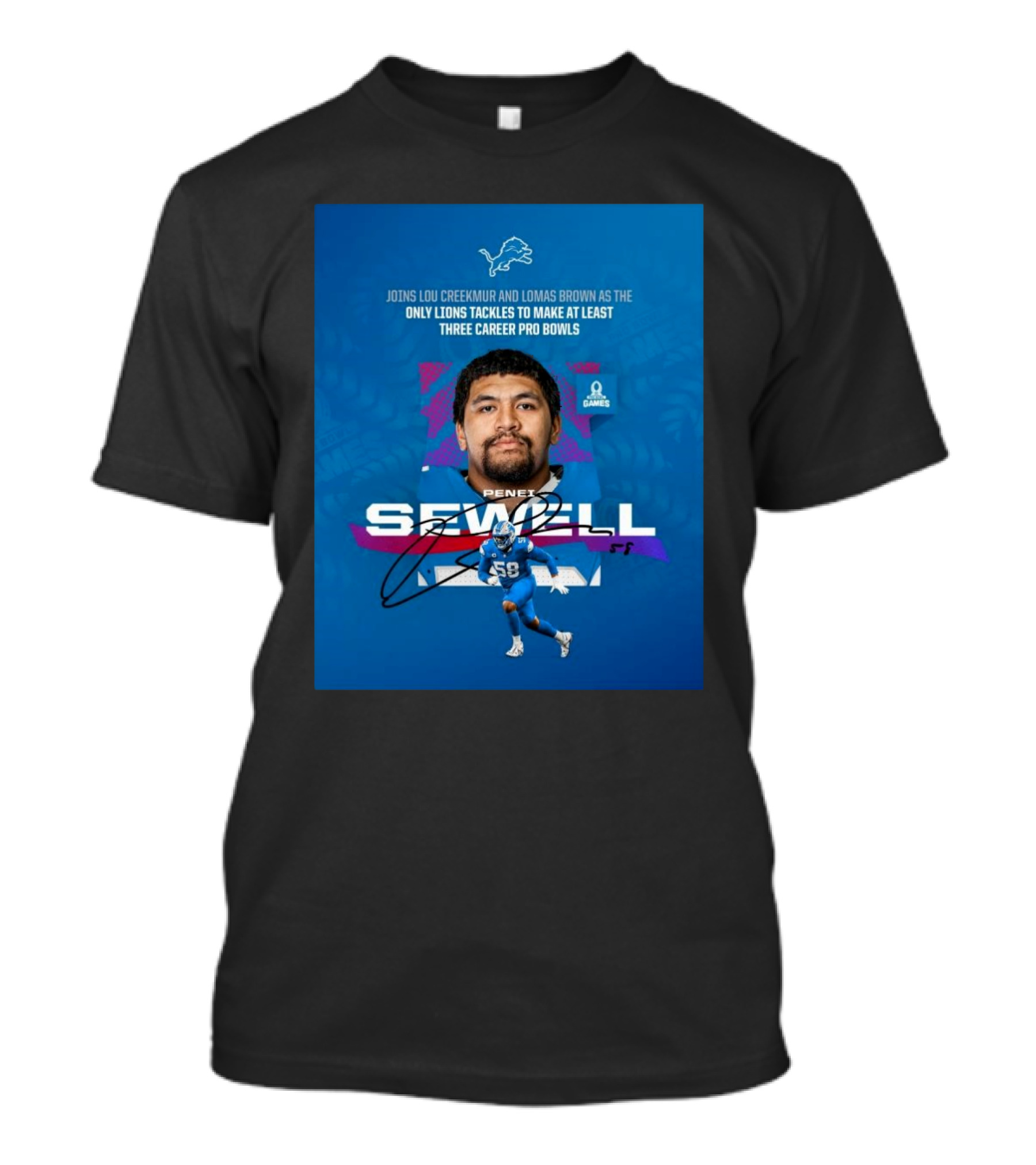 Detroit Lions Penei Sewell Joins Lou Creekmur Lomas Brown Only Lions Tackles Three Career Pro Bowls T-Shirt