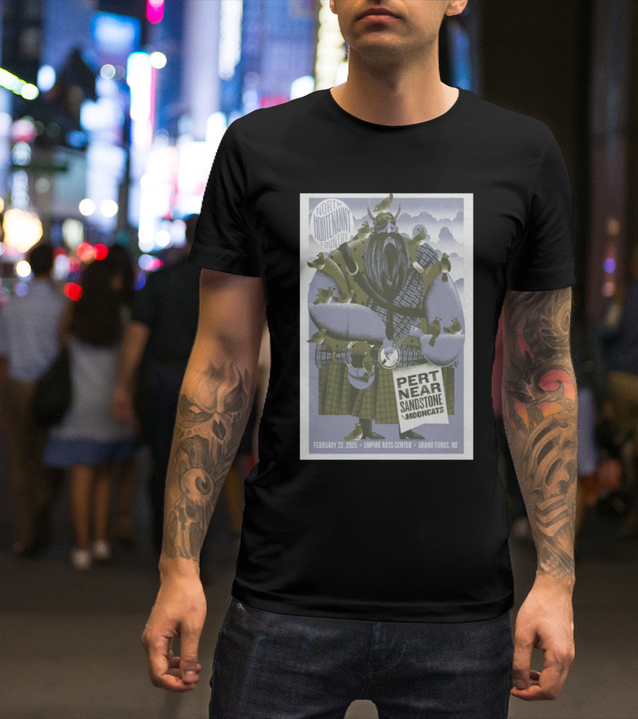 Pert Near Sandstone Mooncats Concert North Hootenanny Country Empire Arts Center Grand Forks ND February 22 2025 T-Shirt