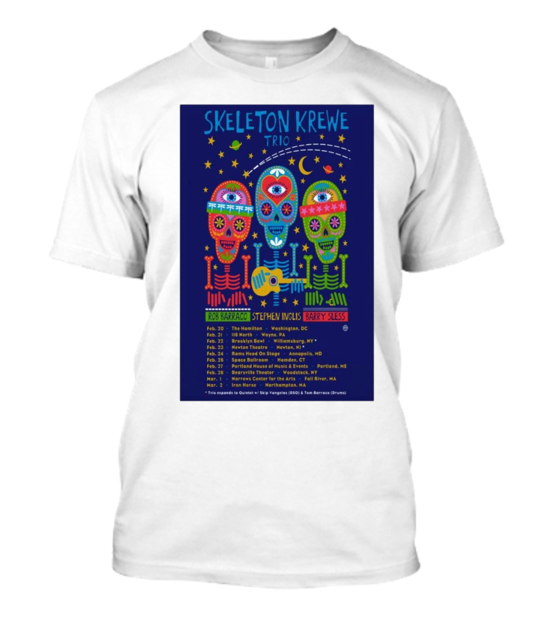 Skeleton Krewe Trio February And March 2025 Tour Rob Barraco Stephen Inglis Barry Sless Washington Brooklyn Ardmore Portland Ashland Fairfield Hartford Northampton T-Shirt