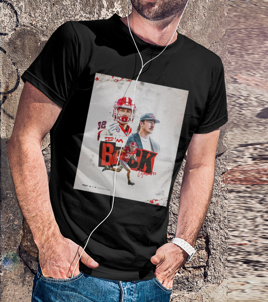 Georgia Bulldogs NCAA Cash Jones I’m Back Last Lap Signature 32 T-Shirt