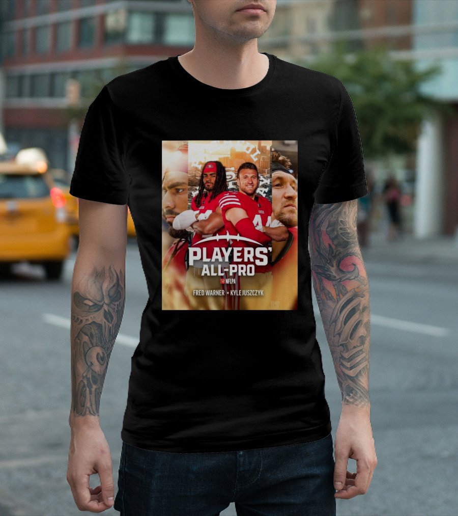 San Francisco 49ers Fred Warner Kyle Juszczyk NFLPA Players’ All-Pro Team T-Shirt