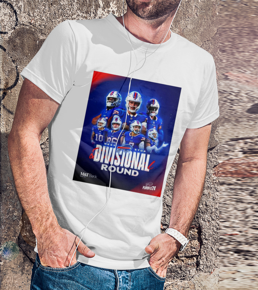 Buffalo Bills Next Stop Divisional Round Playoffs 2024 M&T Bank NFL T-Shirt