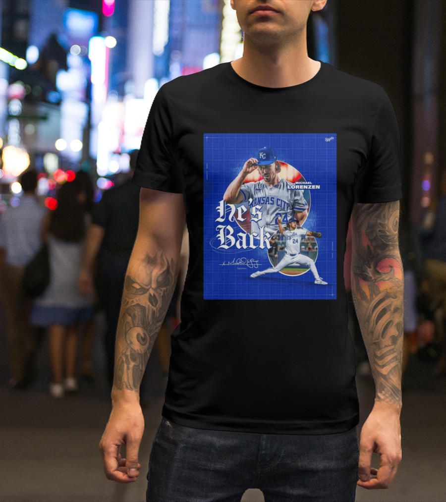 Kansas City Royals He's Back Michael Lorenzen Signature T-Shirt