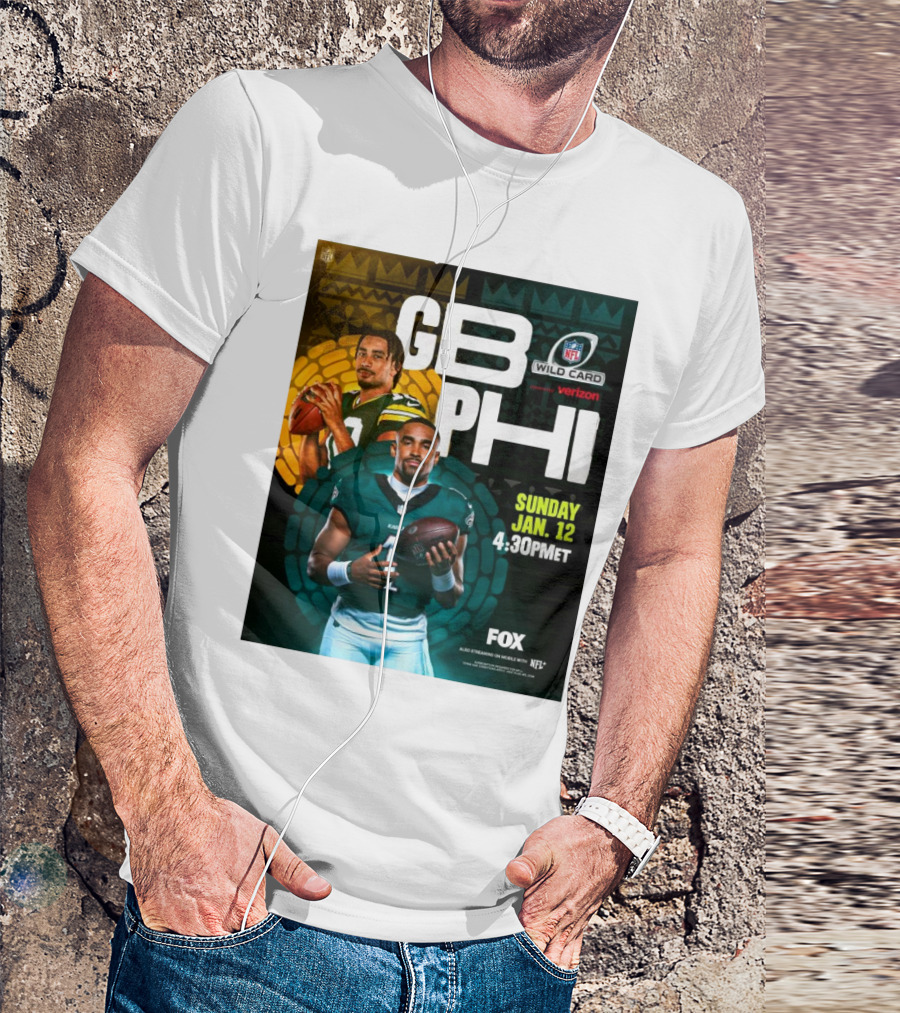 GB PHI NFL Wild Card Sunday Jan 12 2025 4:30 PM ET On FOX T-Shirt