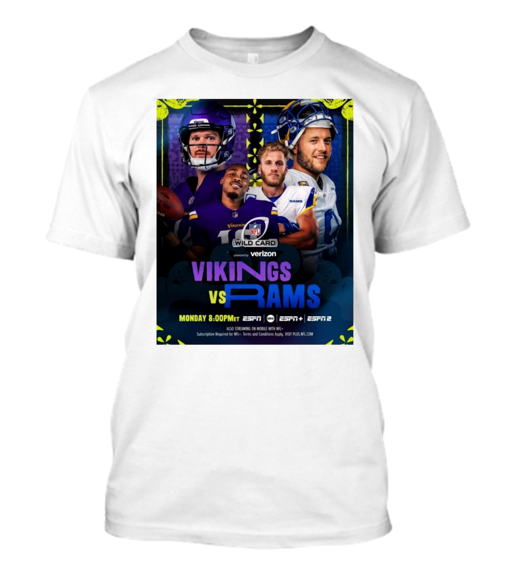 Vikings Vs Rams NFL Wild Card Monday 8:00PM ET ESPN ESPN2 Verizon T-Shirt