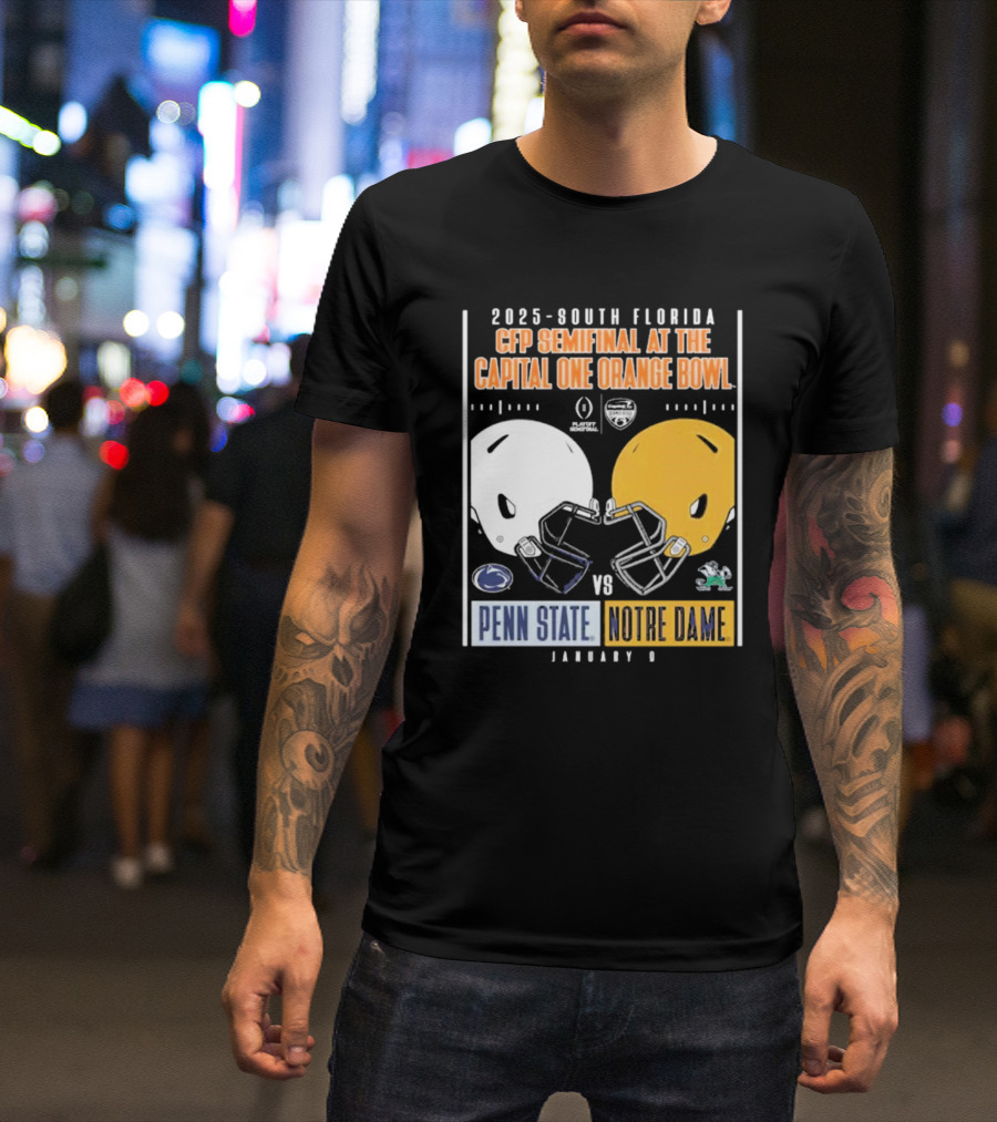 2025 South Florida CFP Semifinal At The Capital One Orange Bowl Penn State Vs Notre Dame January 9 T-Shirt