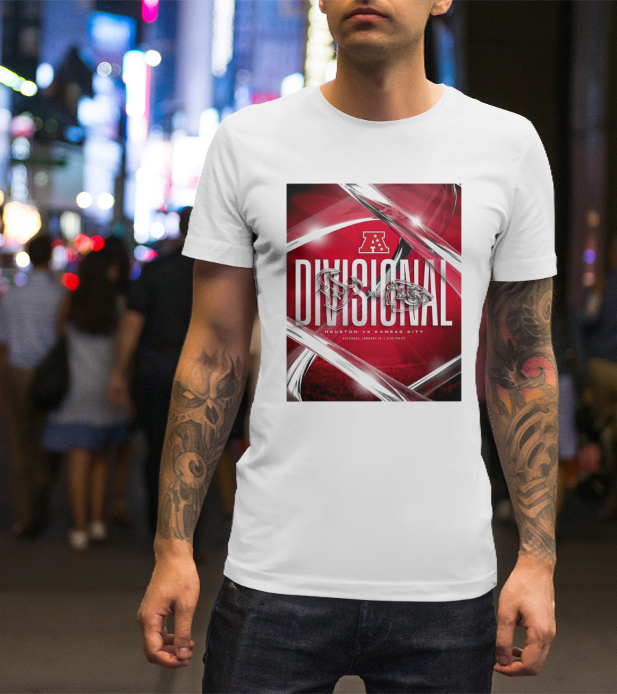 AFC Divisional Houston Texans Vs Kansas City Chiefs January 18 2025 Chiefs Kingdom T-Shirt