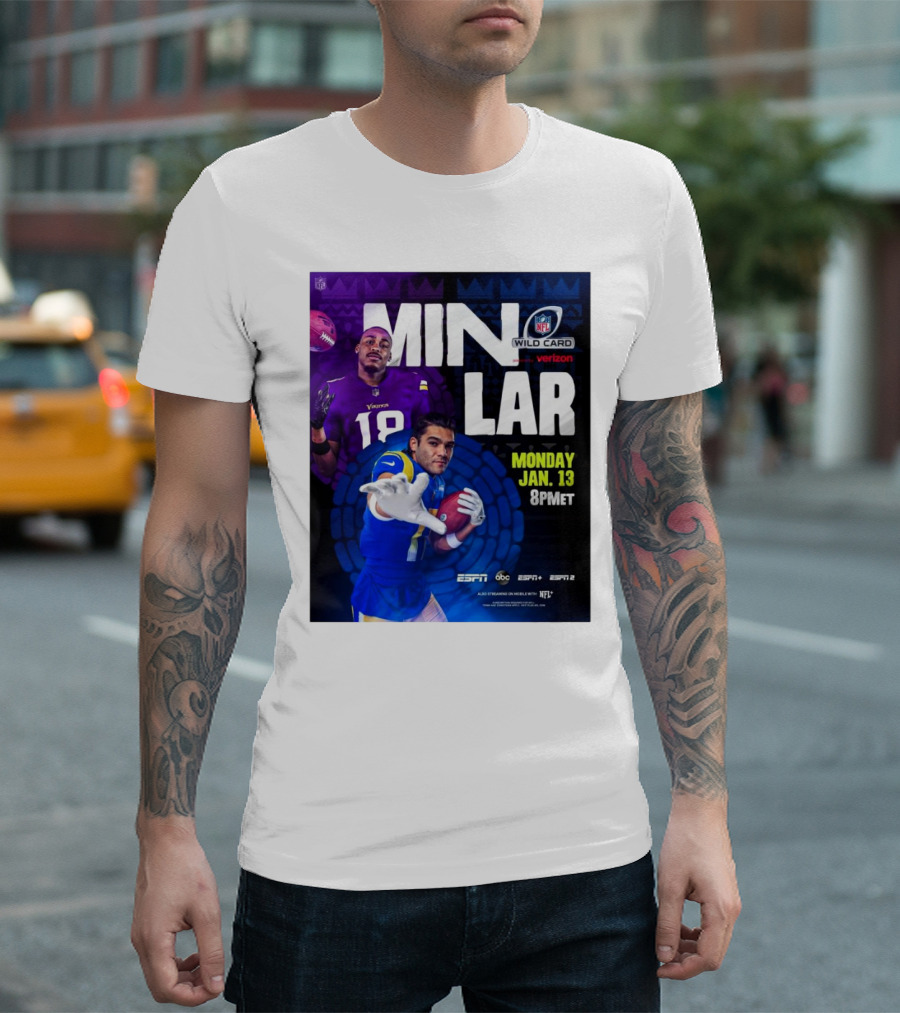 MIN VS LAR NFL Wild Card Monday Jan 13 8PM ET ESPN ABC ESPN2 T-Shirt