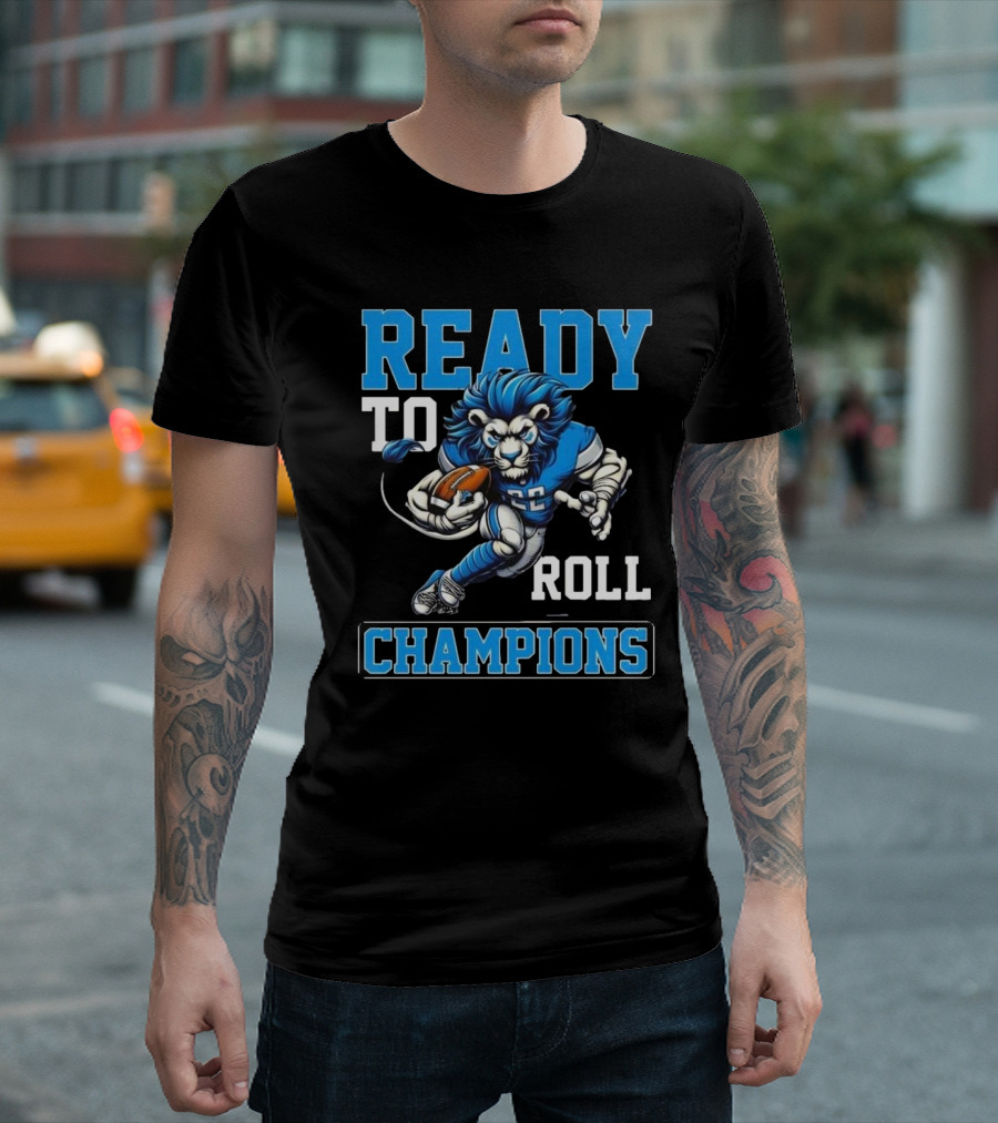 Detroit Lions Ready To Roll Champions 2024 Football Mascot T-Shirt