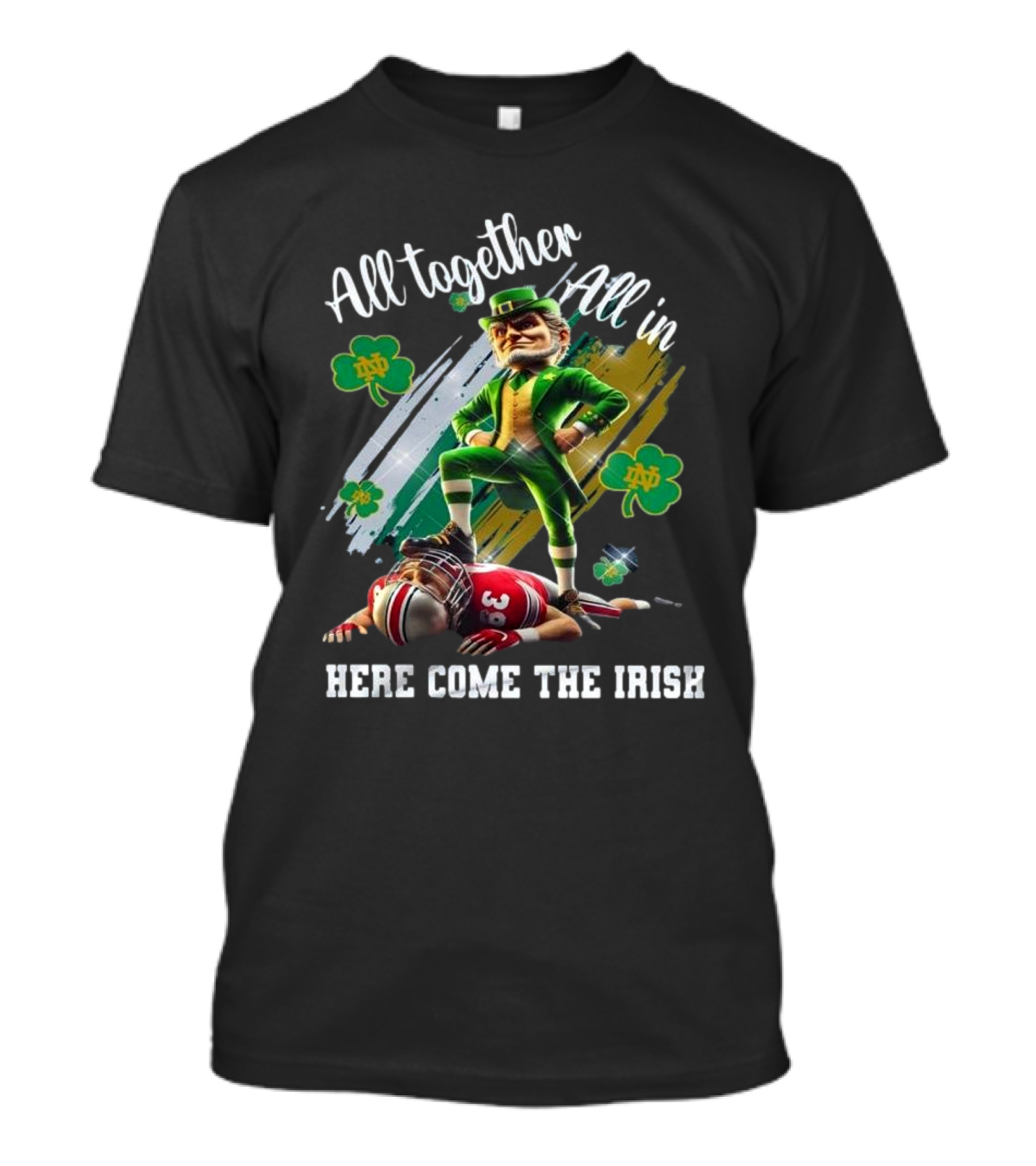 All Together All In Notre Dame Football Here Come The Irish 2025 Mascot T-Shirt