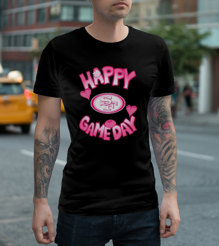 San Francisco 49ers Happy Gameday Valentine's Day 2025 T-Shirt