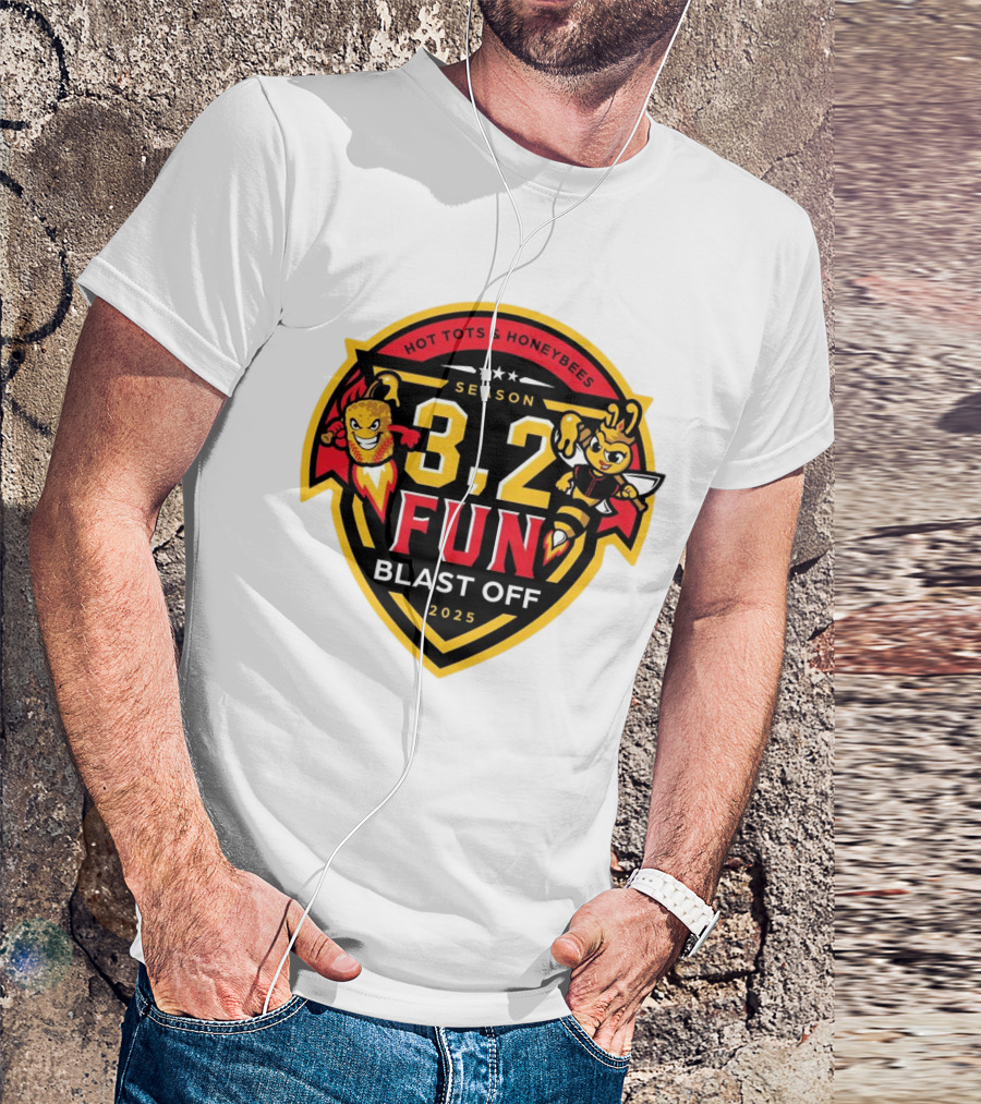 Hot Tots And Honeybees Season 3,2 Fun Blast Off 2025 T-Shirt