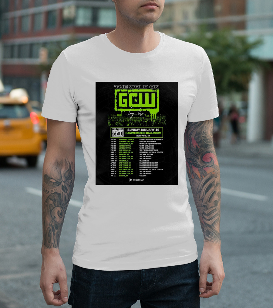 The World On GCW Long Live The People Vs GCW Hammerstein Ballroom Sunday January 19 2025 New York NY Triller Live Tour Dates 2025 T-Shirt
