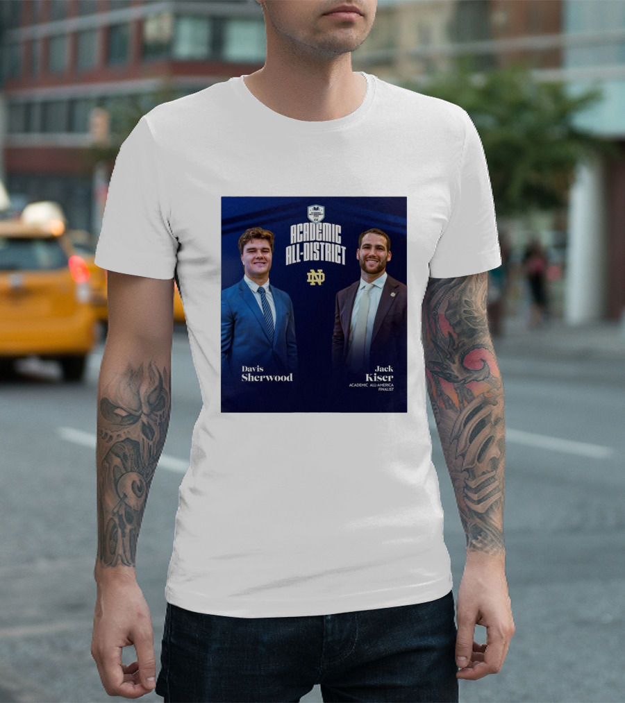 Notre Dame Fighting Irish Academic All-District Honors Davis Sherwood Jack Kiser CSC Finalist T-Shirt