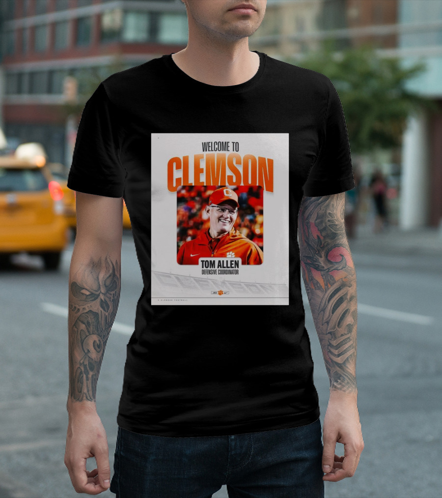 Welcome To Clemson Tom Allen Defensive Coordinator T-Shirt
