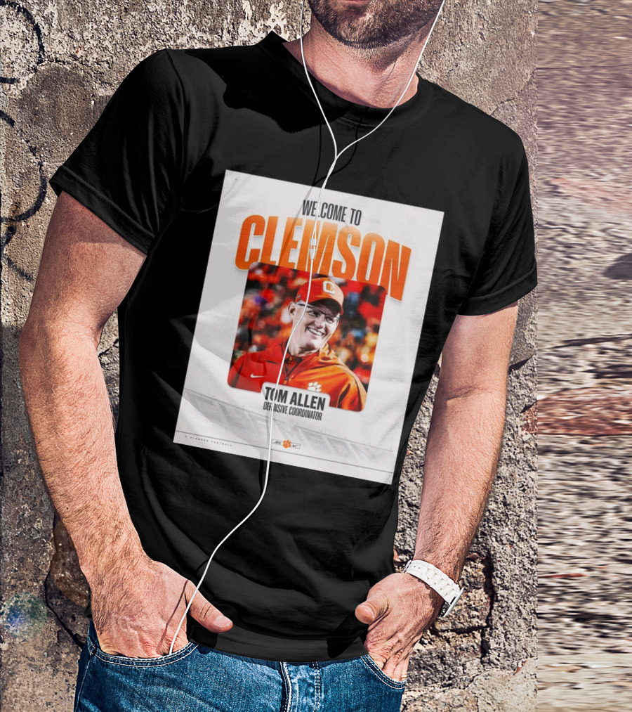 Welcome To Clemson Tom Allen Defensive Coordinator T-Shirt