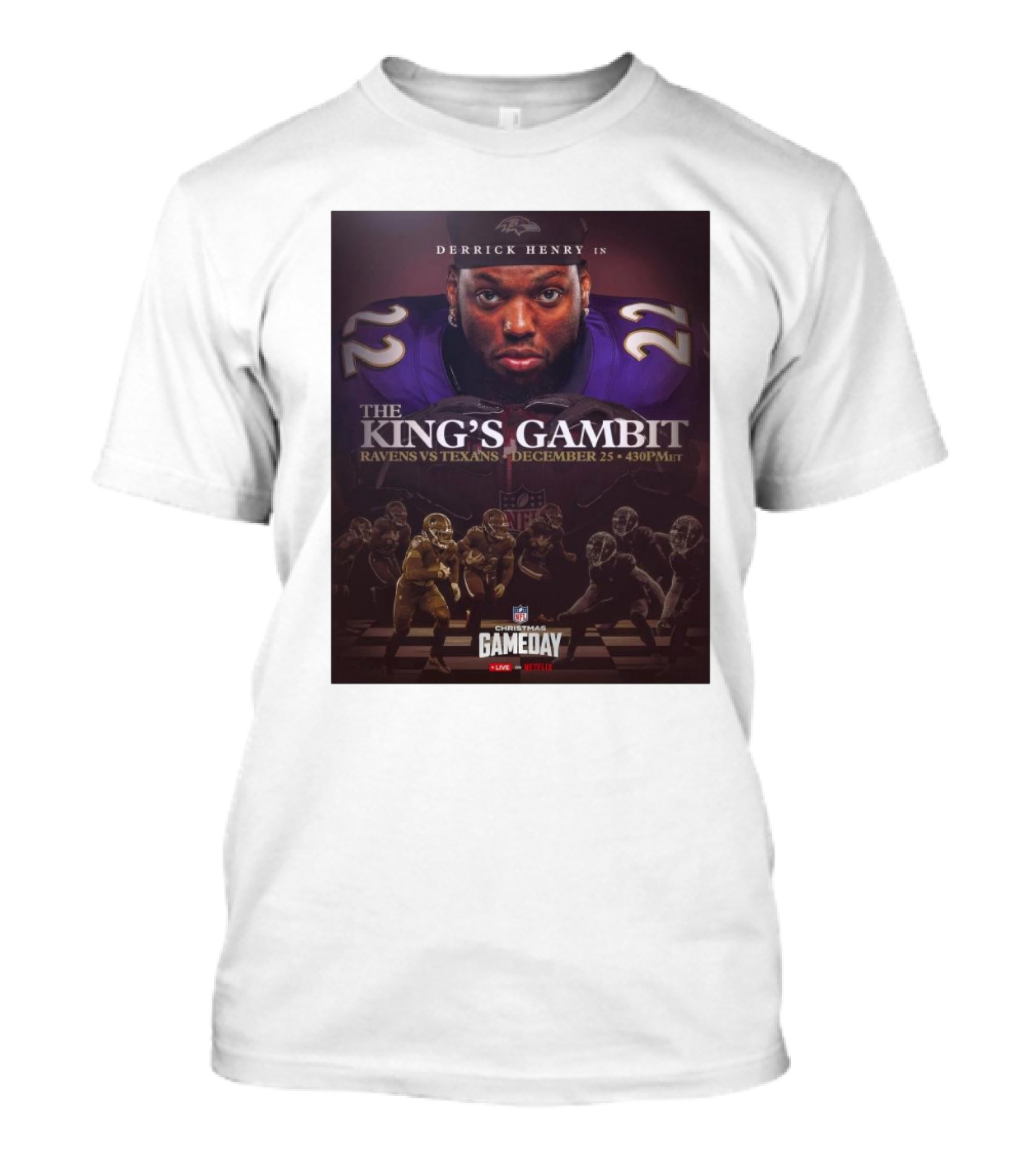 Derrick Henry In The King’s Gambit Ravens Vs Texans December 25 NFL Christmas Gameday 4:30 PM MT T-Shirt