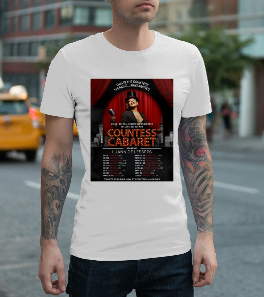 Countess Cabaret Luann De Lesseps Star of The Real Housewives of New York Tour Dates and Ticket Information T-Shirt