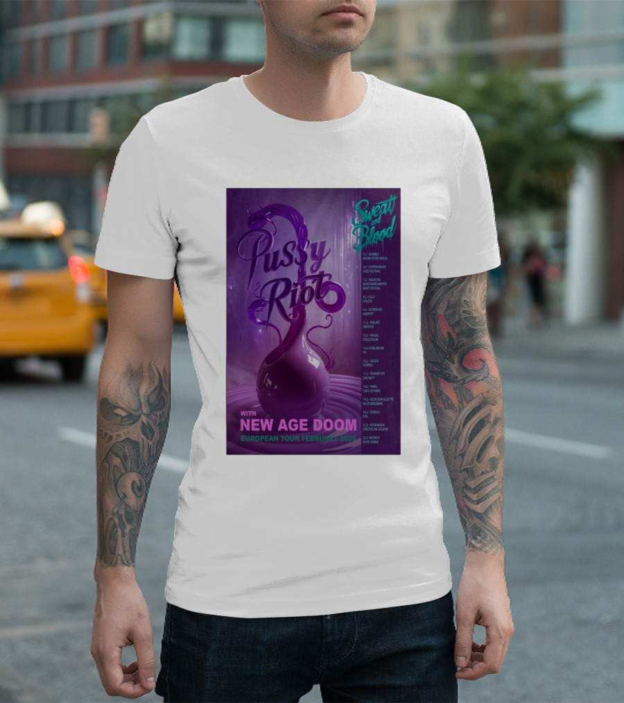 Pussy Riot Sweat And Blood Tour February 2025 With New Age Doom European Dates T-Shirt