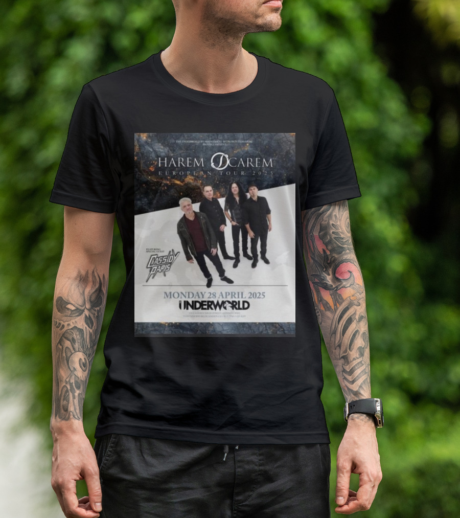 Harem Scarem European Tour 2025 Featuring Cassidy Paris Monday 28 April Underworld London T-Shirt
