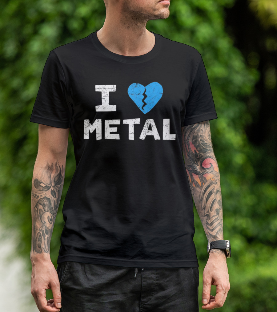 I Love Metal Broken Heart Blue Distressed Text T-Shirt