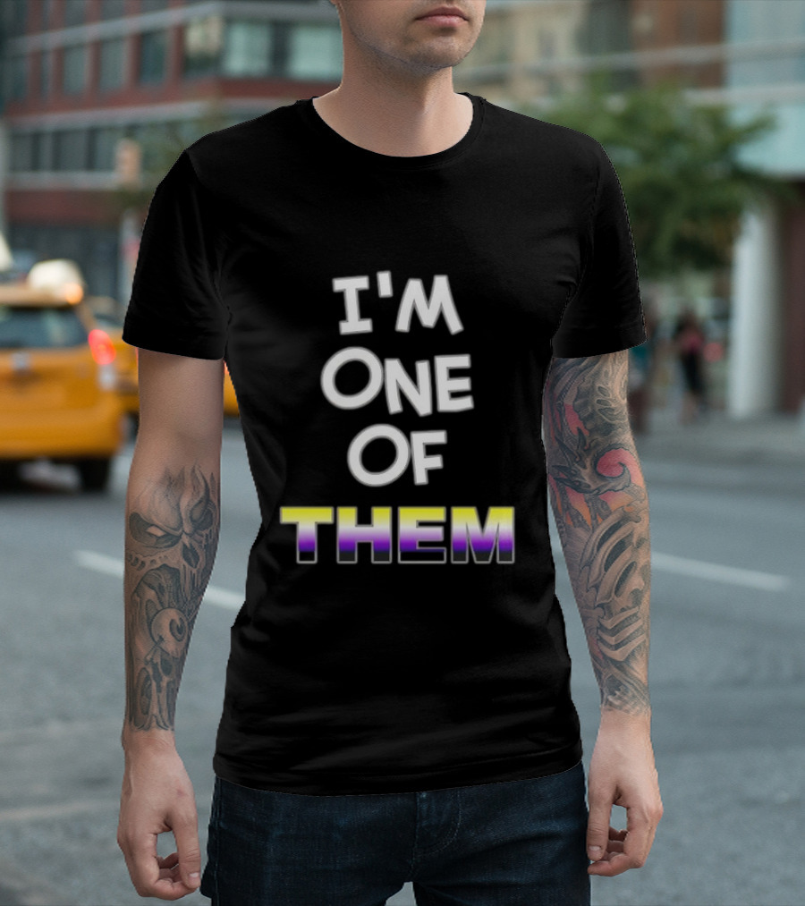 I'M One Of Them White Bold Text With Yellow Purple Gradient THEM T-Shirt
