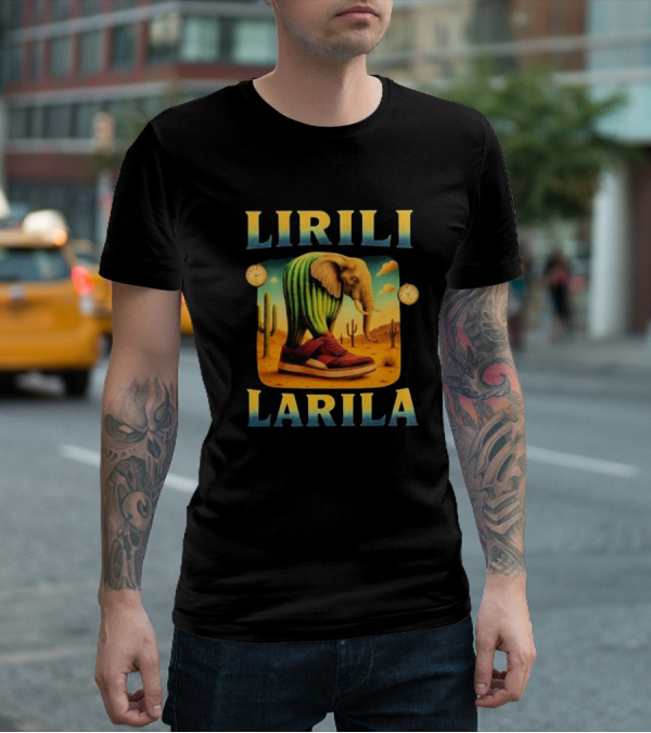 Lirili Larila Elephant Cactus Sneakers Desert S T-Shirt