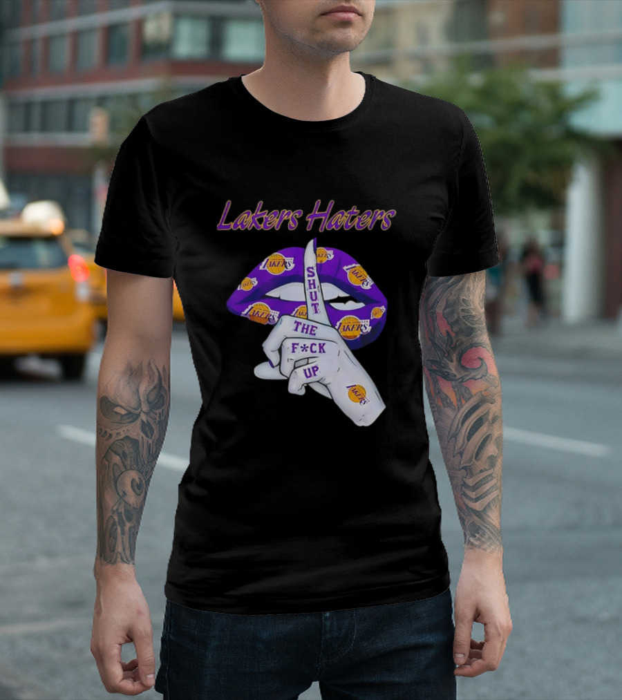 Lakers Haters Shut the F*ck Up Lips Finger Gesture Basketball Theme T-Shirt