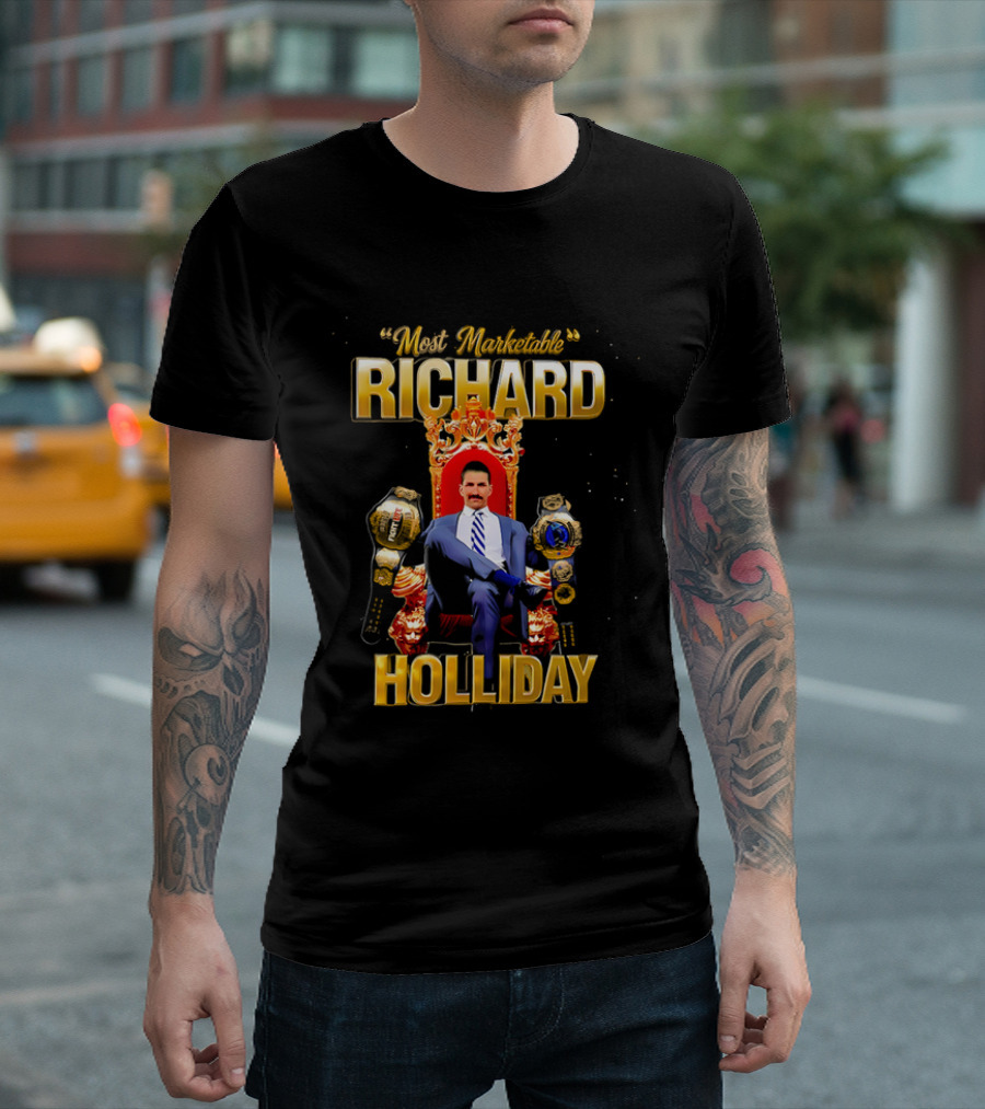 Richard Holliday Most Marketable Professional Wrestler With Championship Belts T-Shirt