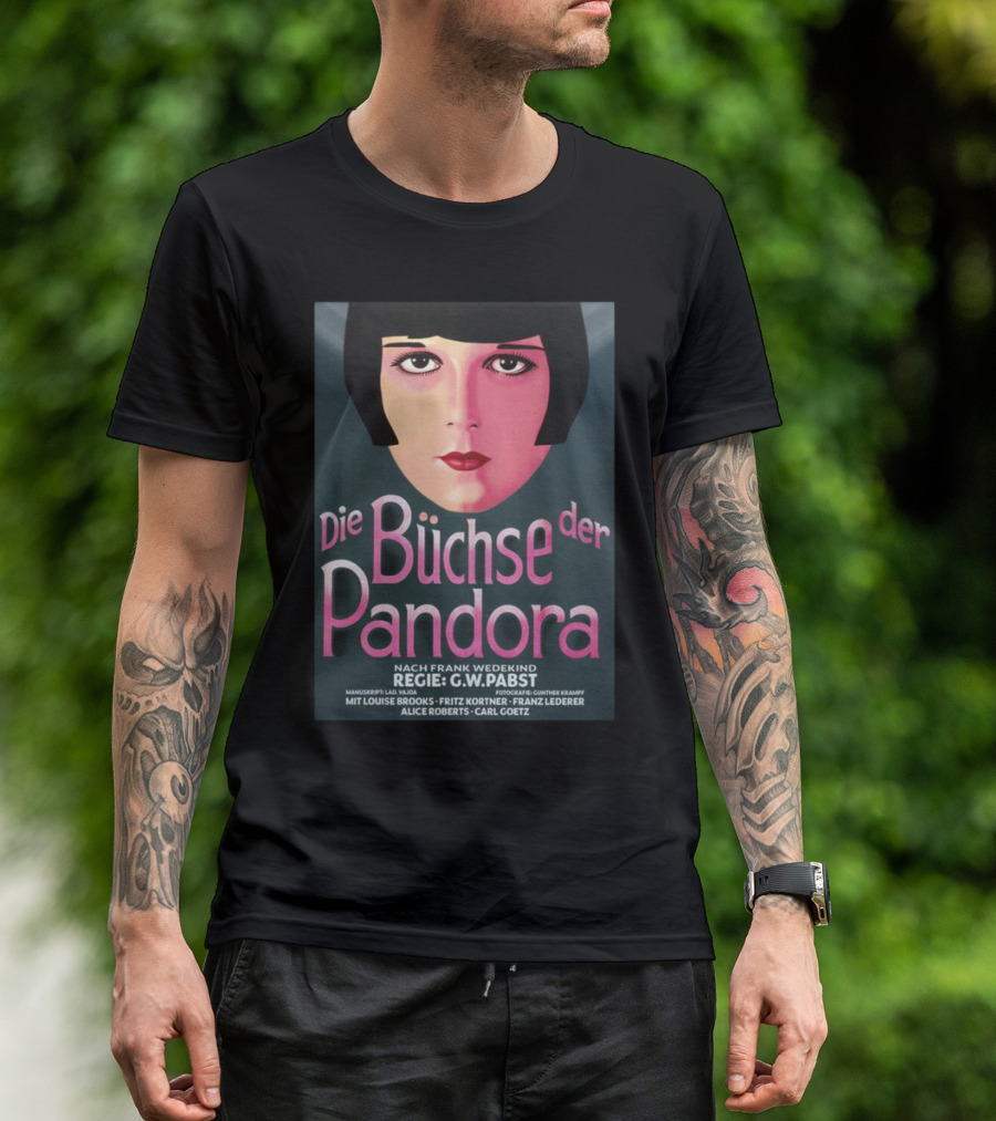 Die Büchse Der Pandora Nach Frank Wedekind Regie G.W. Pabst Mit Louise Brooks Fritz Kortner Franz Lederer Alice Roberts Carl Goetz T-Shirt