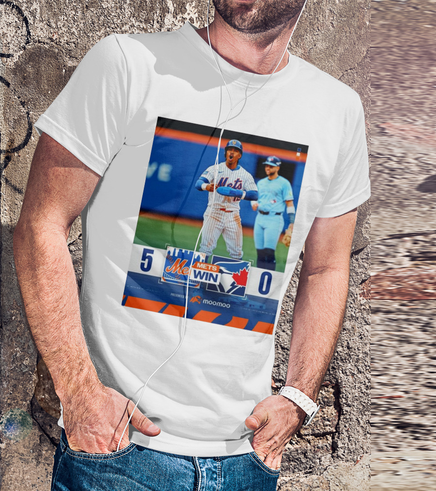 New York Mets Win 5-0 Toronto Blue Jays April 4 2025 T-Shirt