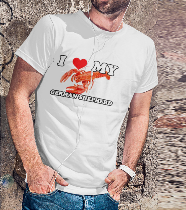 I Love My German Shepherd Lobster Heart T-Shirt