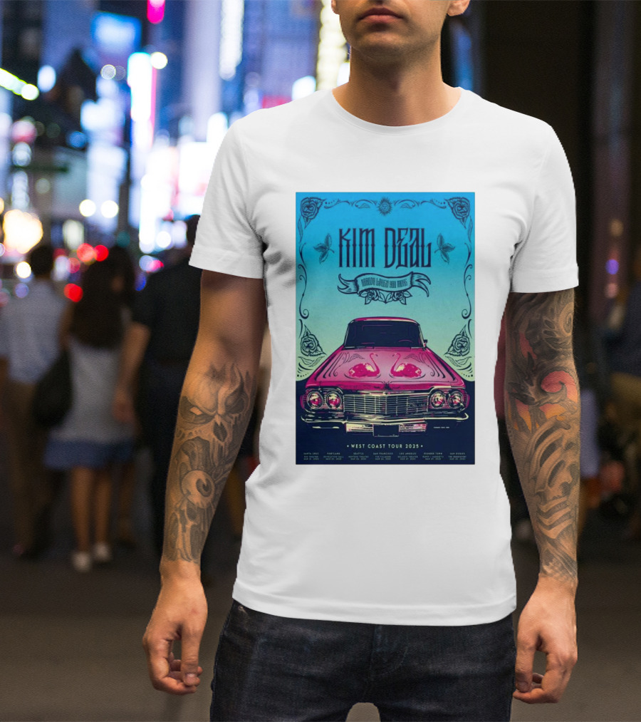 Kim Deal West Coast Tour 2025 Fillmore San Francisco March 26 Car Design T-Shirt