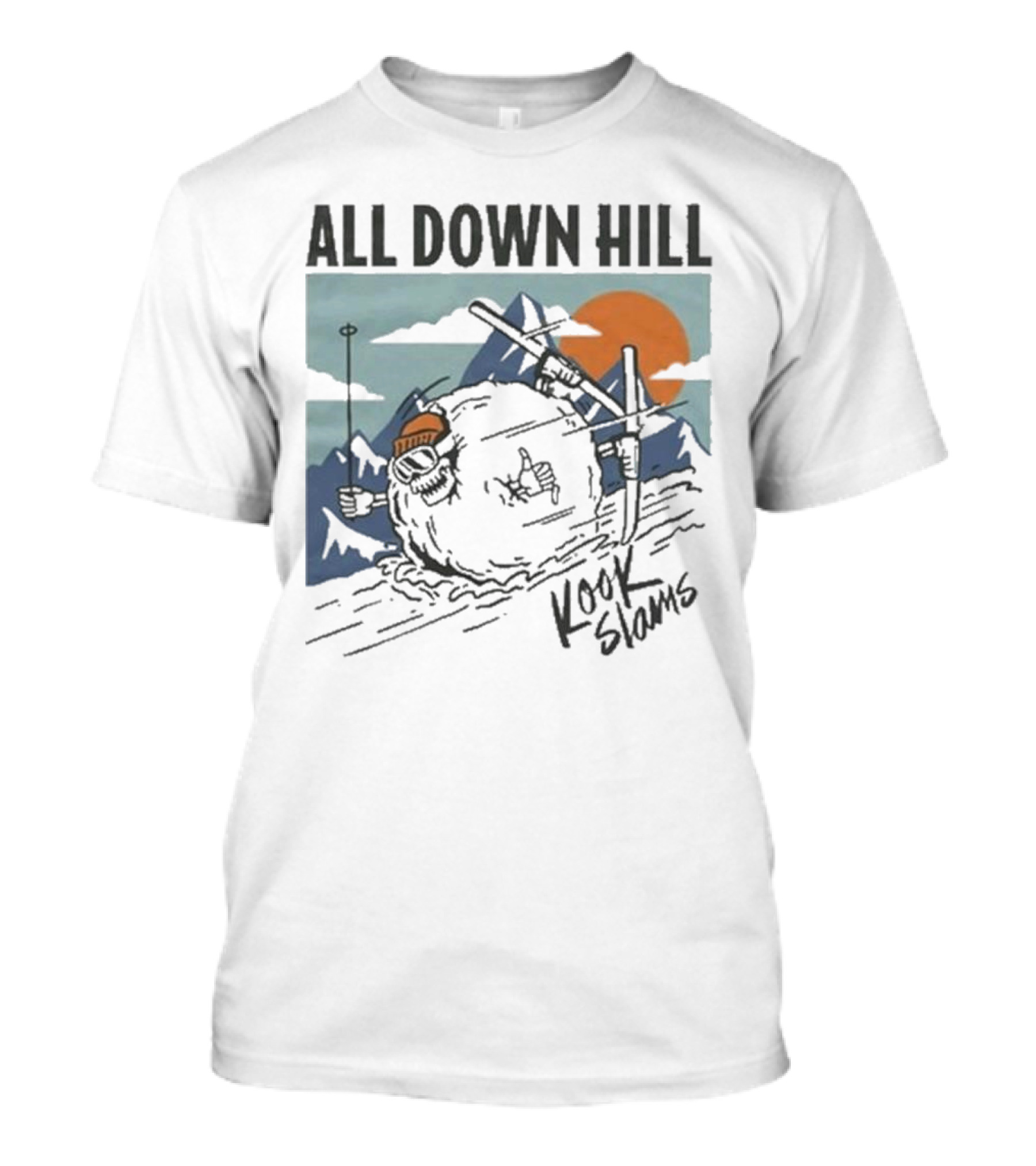 Kook Slams All Down Hill Skiing Adventure Orange Sunset Rugged Mountains T-Shirt