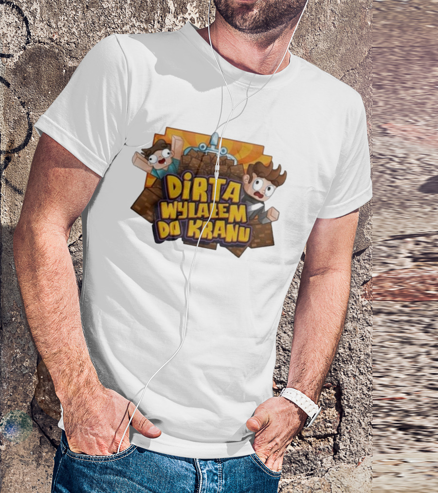 Koszulka Dirta Wylalem Do Kranu Zabawny Motyw Bloki Kreskówkowe T-Shirt