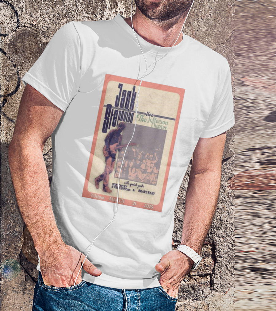Jack Stepanian Live The Jefferson Theater March 21 2025 With Wim Tapley The Cannons Brave Baby T-Shirt
