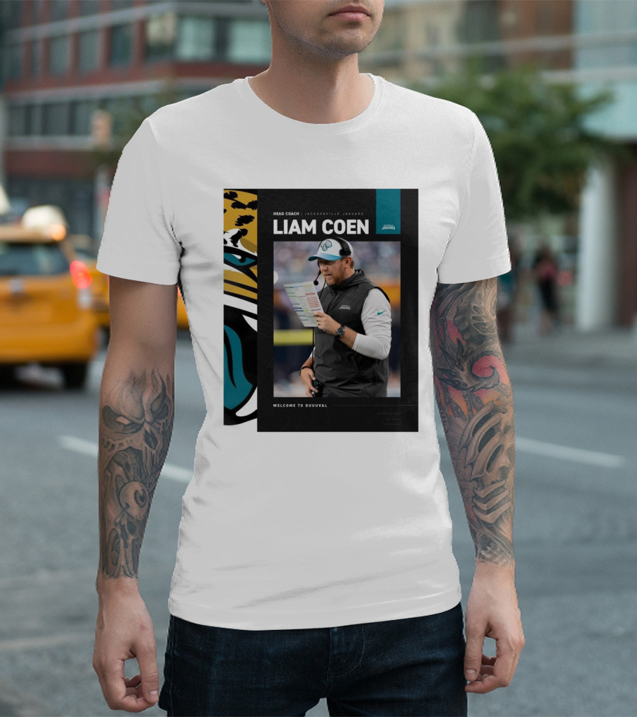 HEAD COACH JACKSONVILLE JAGUARS LIAM COEN WELCOME TO DUUUVAL T-Shirt