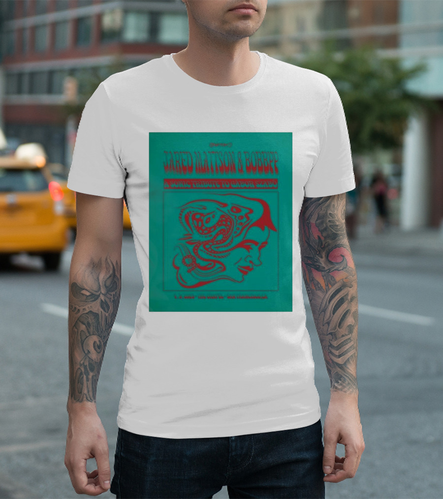 Jared Mattson & Bobbyy A Sonic Tribute to Gabor Szabo Apr 9 2025 The Chapel San Francisco CA T-Shirt