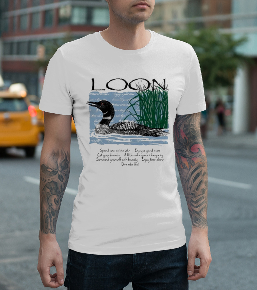 Advice From A Loon Spend Time At The Lake Enjoy A Good Swim Call Your Friends Enjoy Time Alone Dive Into Life T-Shirt