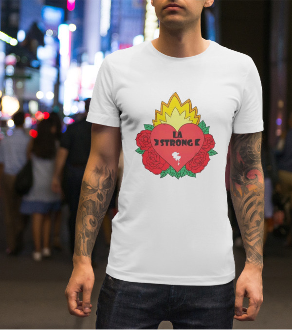 LA Strong Heart With Roses And Flames T-Shirt