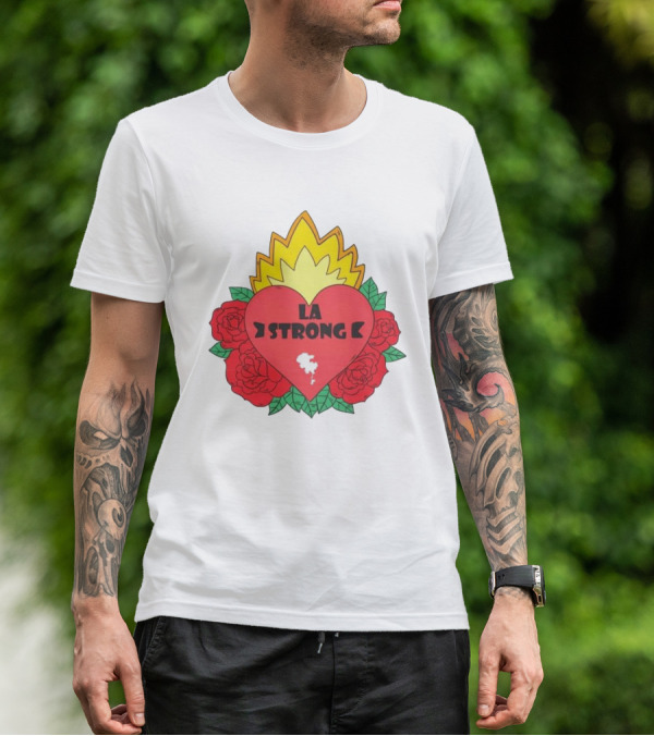 LA Strong Heart With Roses And Flames T-Shirt