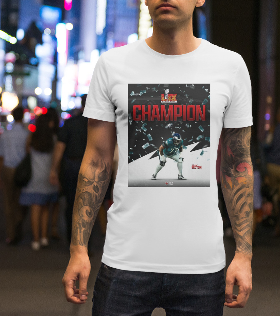 Super Bowl LIX Champion Mekhi Becton Philadelphia Eagles For The Ville T-Shirt