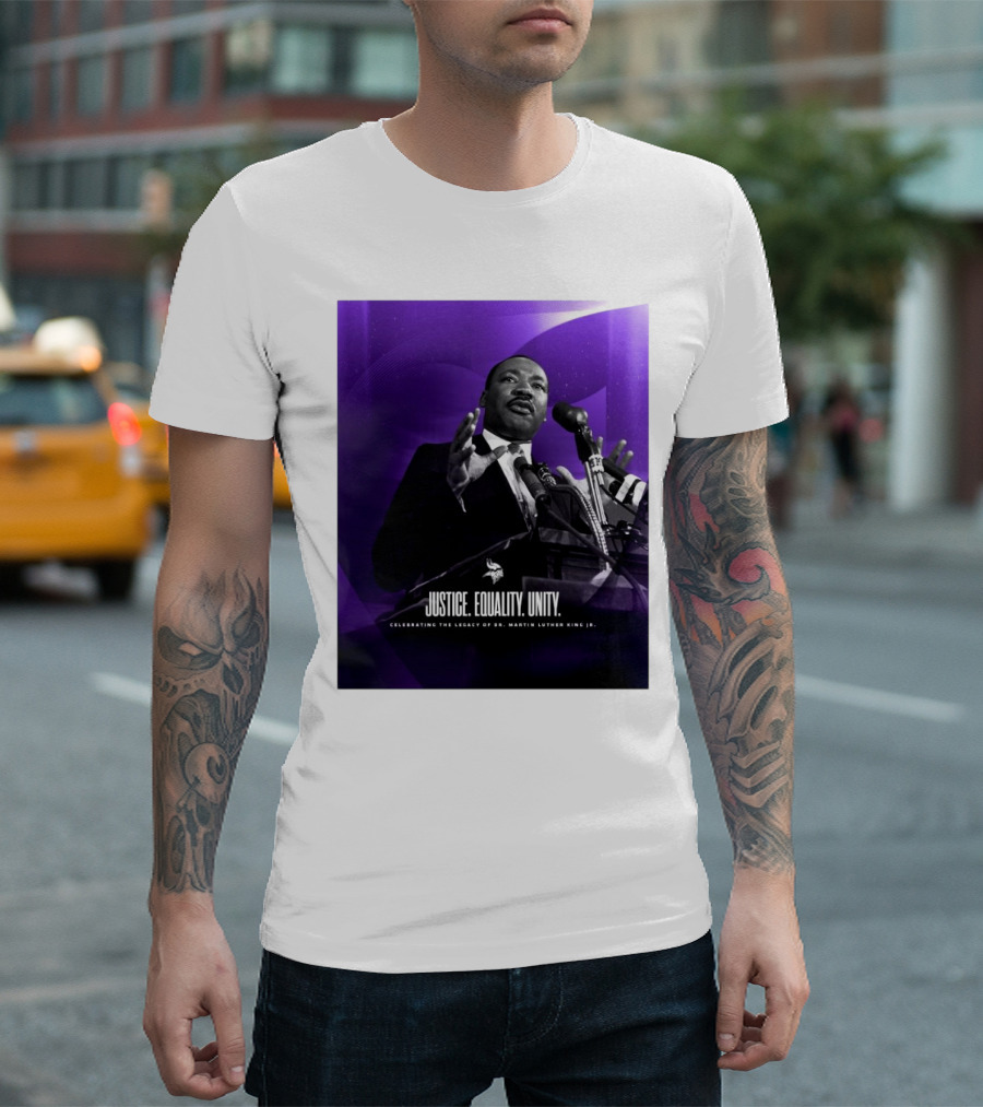 Justice Equality Unity Celebrating Dr. Martin Luther King Jr. Minnesota Vikings T-Shirt