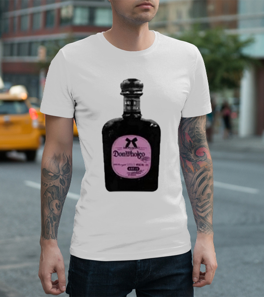 Monaleo Donwholeo Tequila Bottle Pink Label T-Shirt